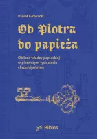 Od Piotra do papieża