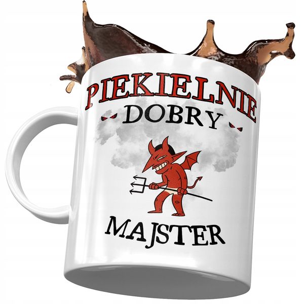 Kubek Dla Majstra Piekielnie Dobry Majster Prezent Z Nadrukiem Ze Zdjęciem zdjęcie 1