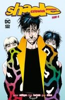 Shade, Człowiek Przemiany. Tom 4 - Chris Bachalo