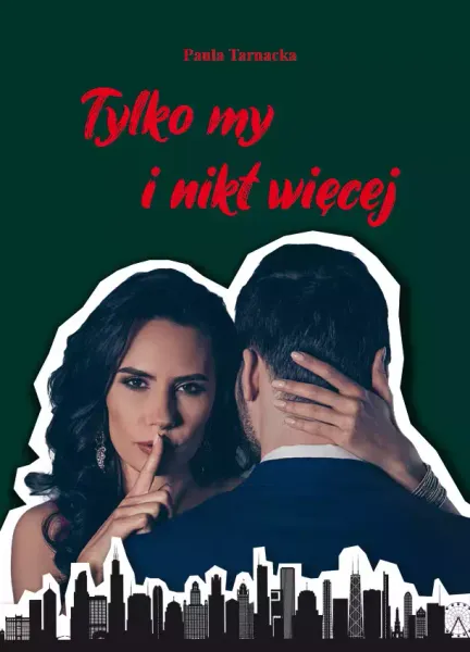 Tylko my i nikt więcej zdjęcie 1