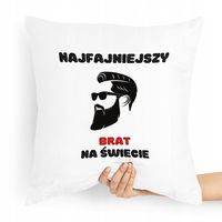 Poduszka Prezent Dla Brata Najfajniejszy Z Nadrukiem Ze Zdjęciem