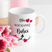 Kubek z nadrukiem - Dla Kochanej Babci
