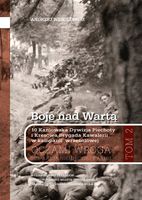 Boje nad Wartą. Oczami Wroga. Działania niemieckiej 8 armii. Andrzej Wesoł…