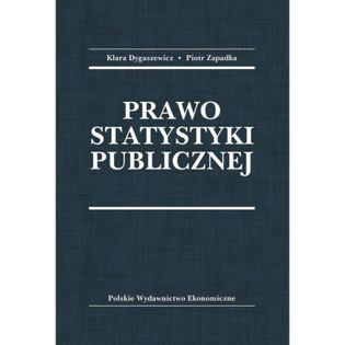Prawo statystyki publicznej Klara Dygaszewicz, Piotr Zapadka
