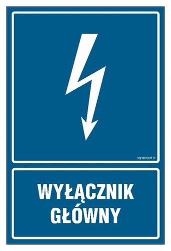 Wyłącznik Główny 10 X 15 Cm, Znak Płyta Niebieska na Arena.pl