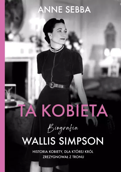 Ta kobieta. Wallis Simpson zdjęcie 1