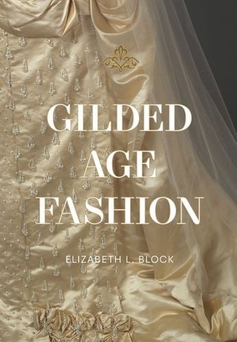Gilded Age Fashion na Arena.pl