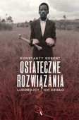 Ostateczne rozwiązania. Ludobójcy i ich dzieło [okładka miękka]