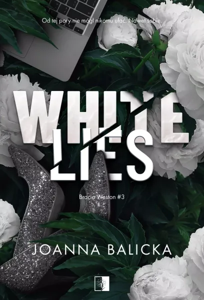 White Lies. Bracia Weston. Tom 3 zdjęcie 1