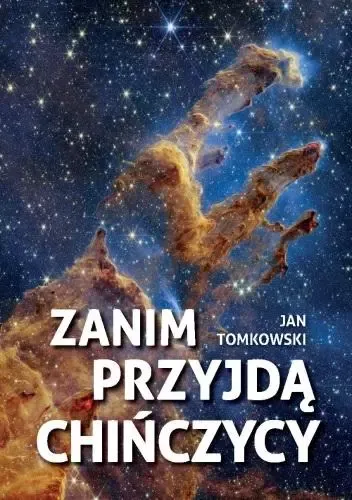 Zanim przyjdą Chińczycy zdjęcie 1