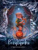 Pozytywka. Tom 3. Tajemnice przeszłości