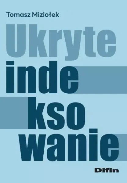 Ukryte Indeksowanie zdjęcie 1