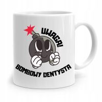 Kubek Prezent Dla Dentysty Uwaga Bombowy Dentysta Z Nadrukiem Ze Zdjęciem