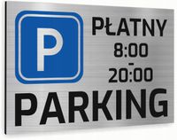 Tabliczka znak informacyjny 40x30 PARKING PŁATNY Aluminiowa NADRUK UV