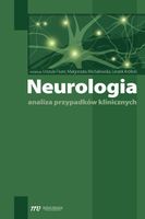 NEUROLOGIA ANALIZA PRZYPADKÓW KLINICZNYCH URSZULA..