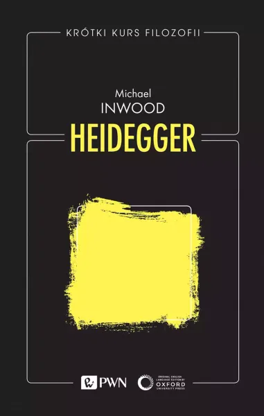 Krótki kurs filozofii. Heidegger zdjęcie 1