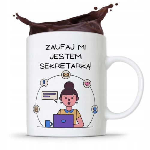 Kubek Prezent Dla Sekretarki Zaufaj Mi! Z Nadrukiem Ze Zdjęciem na Arena.pl