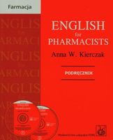 English for Pharmacists Anna W. Kierczak