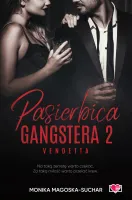 Pasierbica gangstera. Vendetta. Tom 2. Vendetta