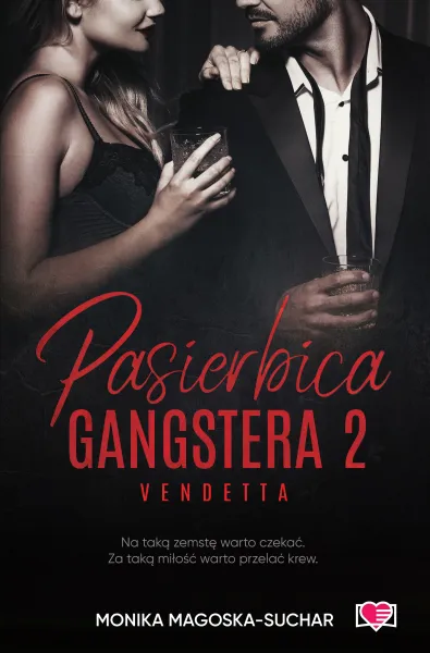 Pasierbica gangstera. Vendetta. Tom 2. Vendetta zdjęcie 1