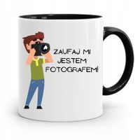 Kubek Czarny Dla Fotografa Zaufaj Mi Jestem Z Nadrukiem Ze Zdjęciem