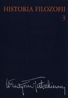 Historia filozofii Tom 3 - Władysław Tatarkiewicz