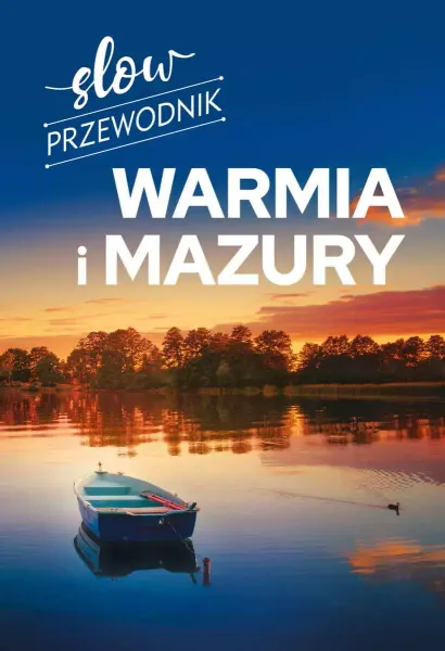 Slow przewodnik. Warmia i Mazury zdjęcie 1