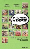 Zatrzymane w kadrze - Daniel Koziarski