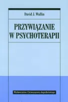 Przywiązanie w psychoterapii