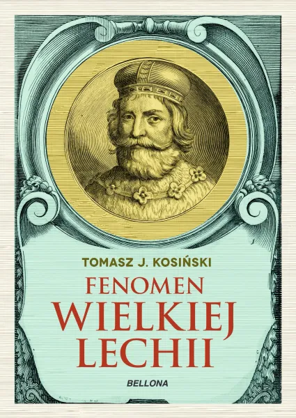 Fenomen Wielkiej Lechii zdjęcie 1