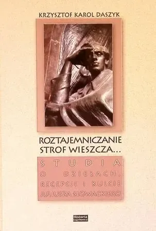 Roztajemniczanie strof wieszcza... zdjęcie 1