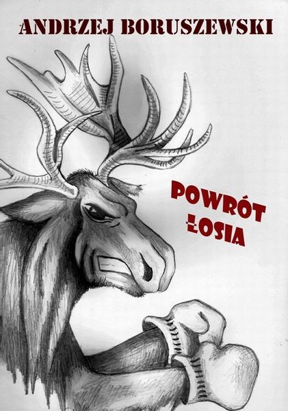 (epub, mobi, pdf) Powrót łosia zdjęcie 1