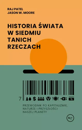 Historia Świata W Siedmiu Tanich Rzeczach. Przewodnik Po Kapitalizmie, na Arena.pl