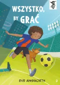To się czyta. Tom 4. Wszystko, by grać
