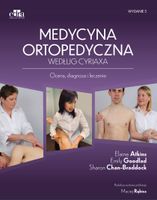 Medycyna ortopedyczna według Cyriax E Atkins