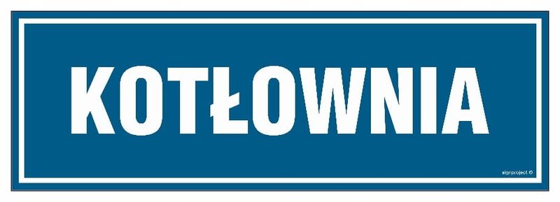 Kotłownia - Znak Tabliczka 30 X 10 Cm, Pn - Płyta zdjęcie 1