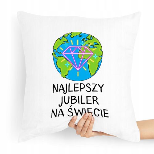 Prezent Poduszka Dla Jubilera Najlepszy Na Świecie Z Nadrukiem Ze Zdjęciem na Arena.pl