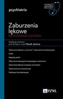 Zaburzenia lękowe Diagnozowane i leczenie Jarema