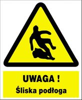 ZOO-12 - UWAGA ! Śliska podłoga - ZNAK TABLICA