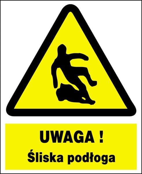 ZOO-12 - UWAGA ! Śliska podłoga - ZNAK TABLICA zdjęcie 1
