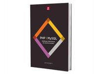 PHP i MySQL. Aplikacje internetowe po stronie serwera Jon Duckett