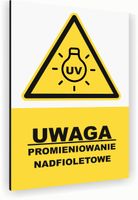 Tabliczka znak informacyjny 40x30 Biała PROMIENIOWANIE UV Nierdzewna