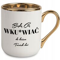 KUBEK ELEGANT PREZENT WALENTYNKI BĘDE CIĘ WKU*WIAĆ DO KOŃCA TWOICH DNI