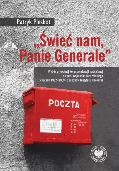 Świeć nam, Panie Generale zdjęcie 1