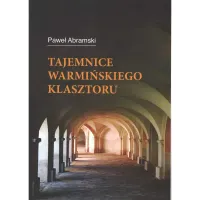 Tajemnice warmińskiego klasztoru