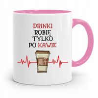 Kubek Różowy Dla Barmana Tylko Po Kawie Prezent Z Nadrukiem Ze Zdjęciem