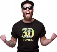 Śmieszna KOSZULKA PREZENT na URODZINY 20 30 40 50