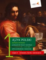 Sztuka Wyrazu. Język Polski. Podręcznik Do Liceum I Technikum. Renesans,