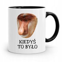 Kubek Czarny Nosacz Janusz Kiedyś To Było Prezent Z Nadrukiem Ze Zdjęciem