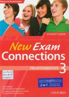 New Exam Connections 3 Pre-intermediate Student's Book Praca zbiorowa